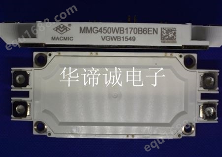 MACMIC IGBT模块 MMG450WB170B6EN 电焊机、感应加热